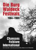 Die Burg Waldeck Festivals 1964-1969